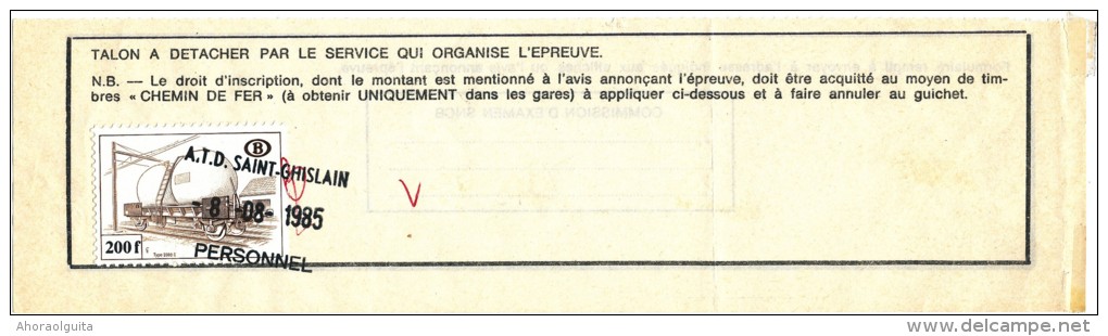 Talon De Formule D´examen Cachet A.T.D. SAINT GHISLAIN Personnel En 1985  -- UU749 - Autres & Non Classés