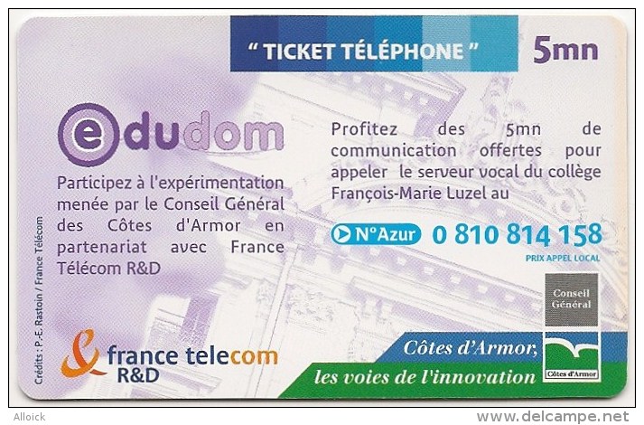 Ticket FT Non Référencé  -  NEUF   -    EDUDOM    -  Collège François Marie Luzel De Plouaret  -          5mn    RARE - FT