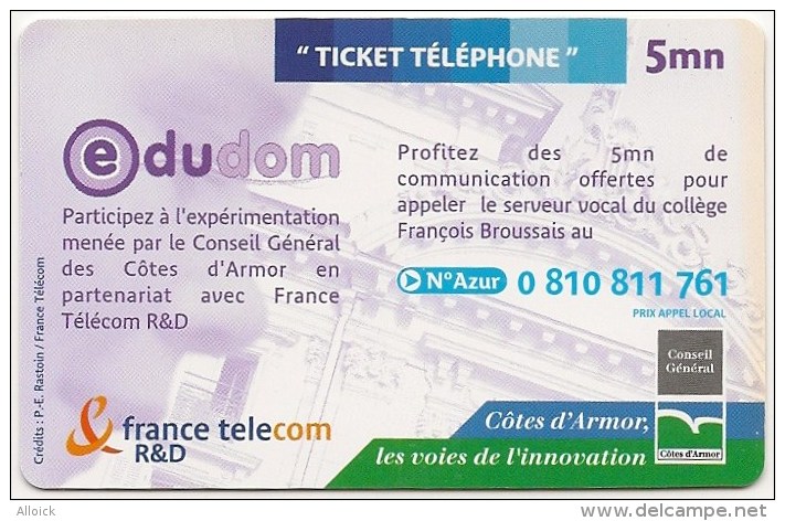 Ticket FT Non Référencé  -  NEUF   -    EDUDOM    -  Collège François Broussais De Dinan  -          5mn    RARE - Tickets FT