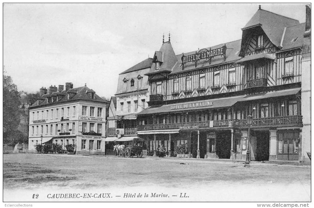 Caudebec En Caux   76      L'Hotel De La Marine - Caudebec-en-Caux