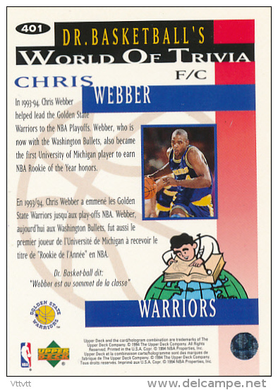 Basket NBA (1994), CHRIS WEBBER (n° 401), Warriors, DR. Basketball´s, World Of Trivia, Collector´s Choice, Upper Deck - 1990-1999