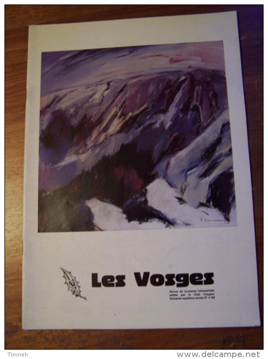 N°4 LES VOSGES Revue De Tourisme 67e Année CLUB VOSGIEN 1988 - Toerisme En Regio's