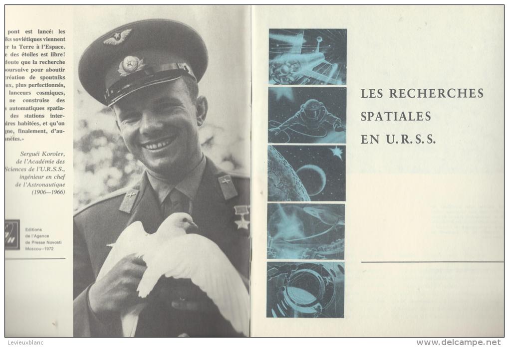 Astronautique/Les Recherches Spatiales En URSS/Spoutnik// 1972       AV10 - Aviation