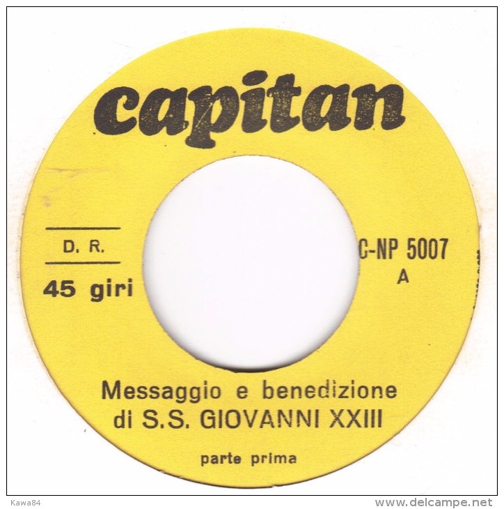 SP 45 RPM (7")  S.S Giovanni XXIII  "  Messaggio E Benedizione  "  Italie - Religion & Gospel