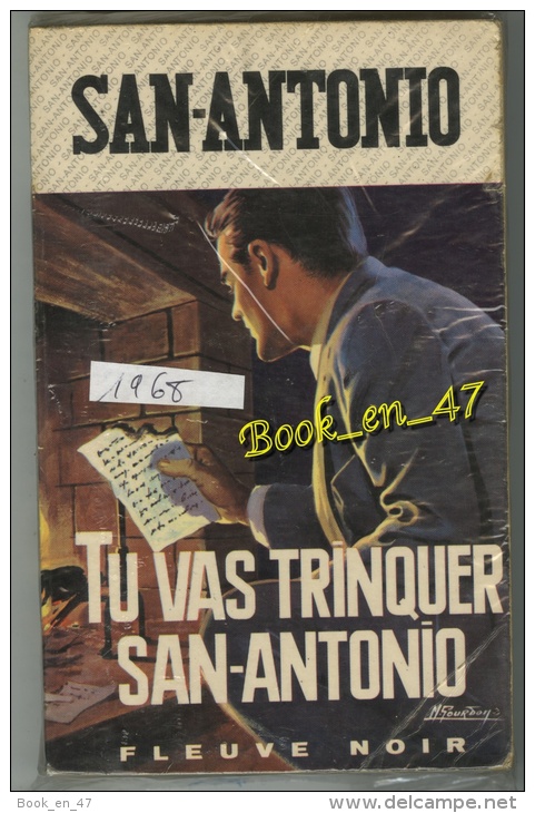 {15417} San-Antonio, Tu Vas Trinquer, San-Antonio. 1968 ; Illustration Gourdon  " En Baisse " - San Antonio