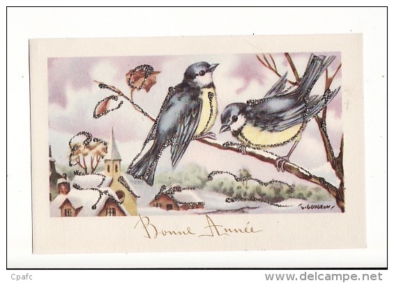 Carte 1940 Signée Gougeon : Bonne Année ,oiseaux Pailletés - Gougeon