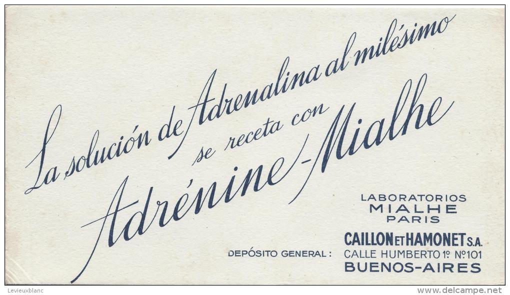 Pharmacie/ Adrénine-Mialhe/ Caillon Et Hamonet SA/ BUENOS-AIRES/Argentine/Ve Rs 1945-1955    BUV59 - Drogisterij En Apotheek