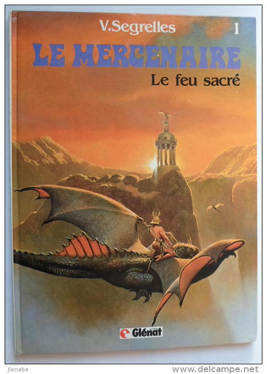 MERCENAIRE ( LE ) Tome 1 EO 1982 Par SEGRELLES - Mercenaire, Le