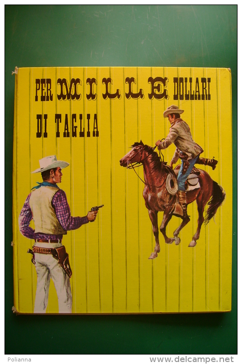 PFQ/51 Collana "Texas" : F.Austin PER MILLE DOLLARI DI TAGLIA Ed.Capitol 1968/WESTERN/COW BOYS - Abenteuer