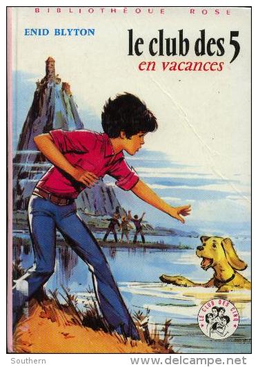 Bibliothèque Rose Enid Blyton " Le Club Des Cinq En Vacances ++++BE++++ - Bibliothèque Rose