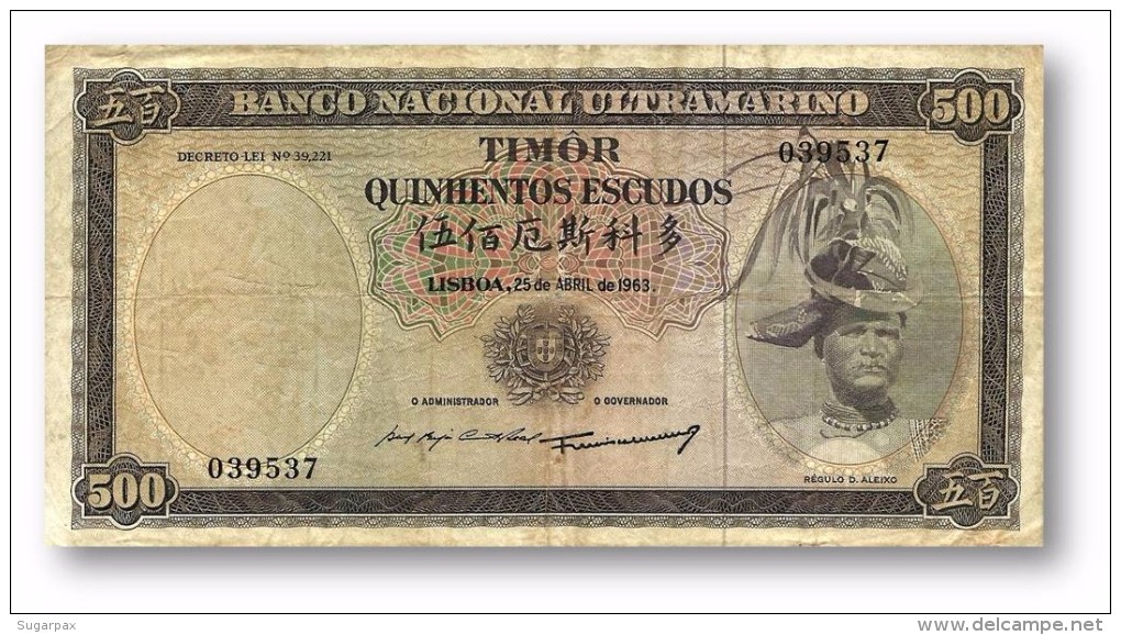 TIMOR - 500 ESCUDOS - 25.4.1963 - P 29 - Sign. 3 - REGULO D. ALEIXO - Timor