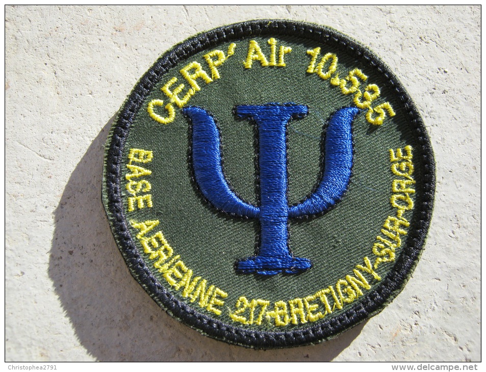 INSIGNE TISSUS PATCH ARMEE DE L´AIR CERP AIR 10.585 BASE AERIENNE 217 BRETIGNY SUR ORGE SUR VELCROS - Airforce