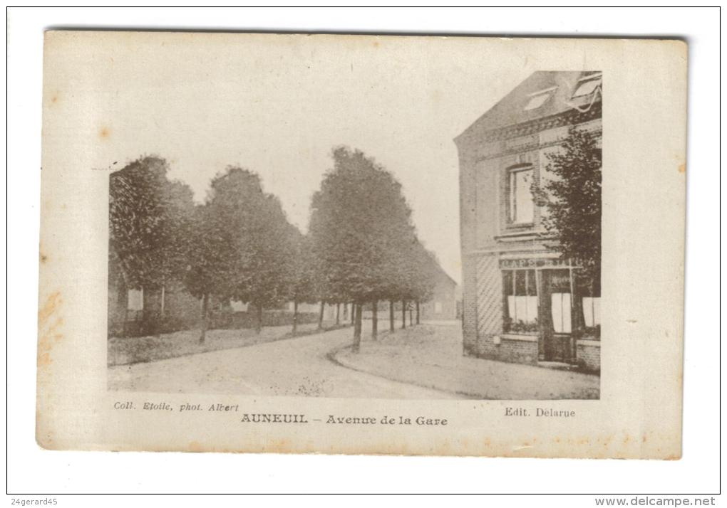 CPSM  AUNEUIL (Oise) - Avenue De La Gare - Auneuil