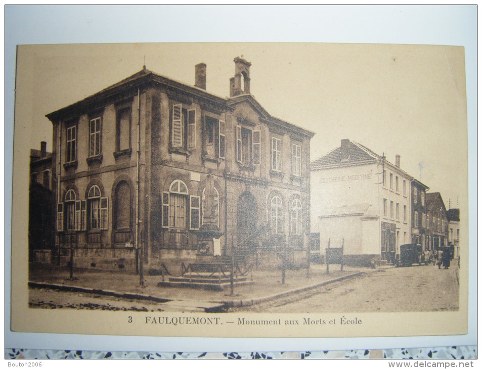 Faulquemont - Monument Aux Morts Et Ecole - Crehange - Saint Avold - Folschviller - Faulquemont