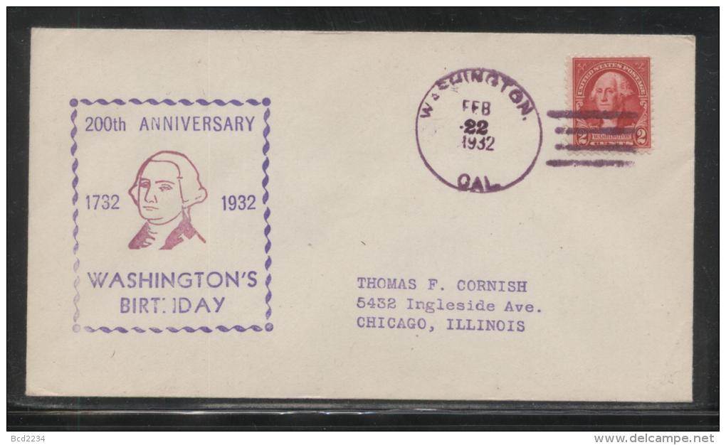 USA 1932 GEORGE WASHINGTON BICENTENNIAL COVER WASHINGTON CALIFORNIA PRESIDENT AMERICAN INDEPENDENCE - George Washington