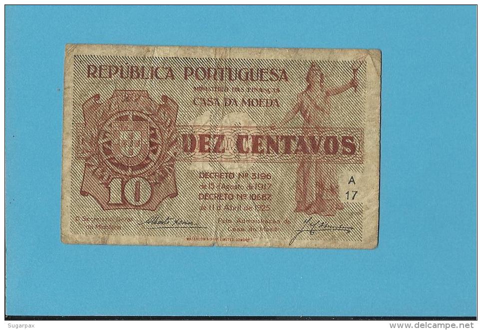 CÉDULA De 10 CENTAVOS - SÉRIE A17 - CASA DA MOEDA - PORTUGAL - EMERGENCY PAPER MONEY - NOTGELD - Portugal