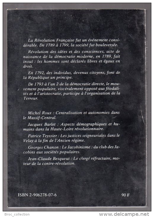 La Haute-Loire Et La Révolution Française, Jacques Barlet, Besqueut, Georges Chanon, Michel Roux, Teyssier, 1988 - Auvergne
