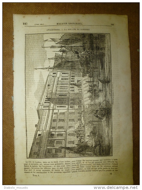 8 Mai 1834 MAGASIN UNIVERSEL :Douanes De LONDRES;Quakers; Culte De JAGGANTHA à Porée ; Le Grand-Châtelet; Cuirassiers - 1800 - 1849