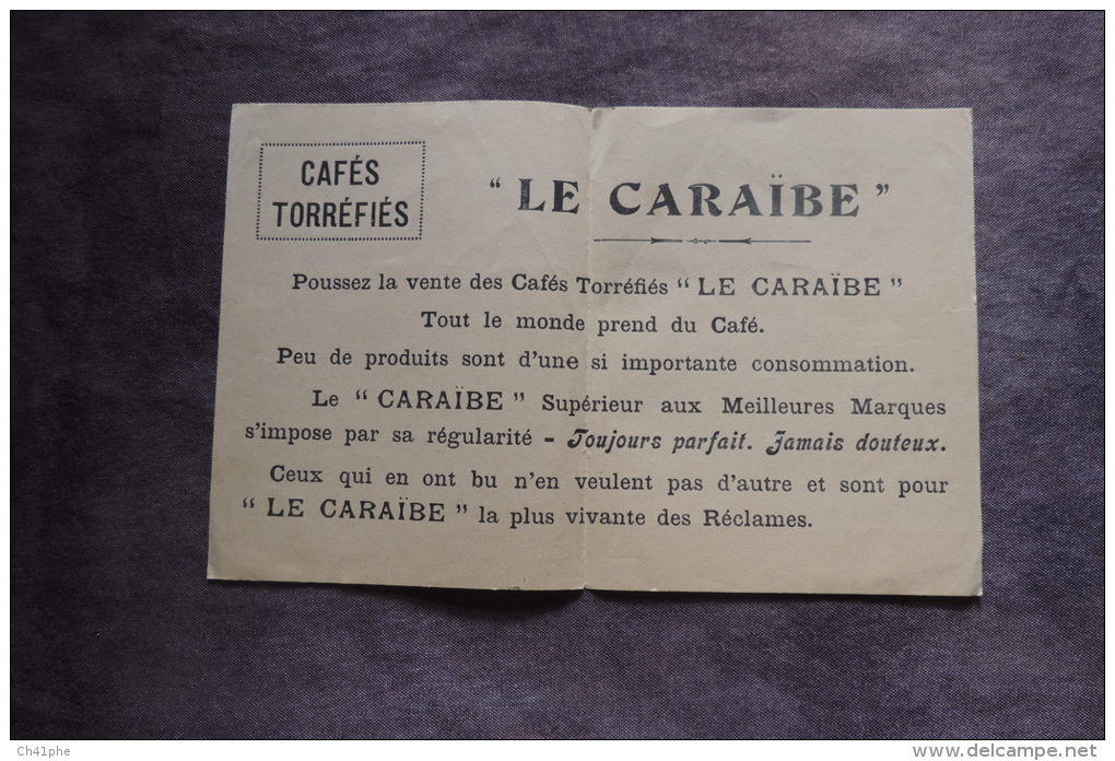 PUBLICITE / CAFES TORREFIES "LE CARAÏBE" - Supplies And Equipment