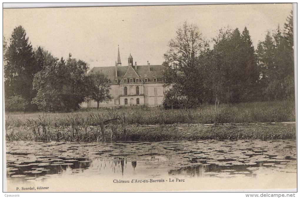 Château D'ARC EN BARROIS - Le Parc - Arc En Barrois