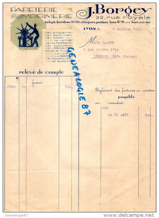 69 - LYON - BELLE FACTURE J. BORGEY IMPRIMERIE PAPETERIE- 22 RUE ROYALE -1933 - Imprimerie & Papeterie