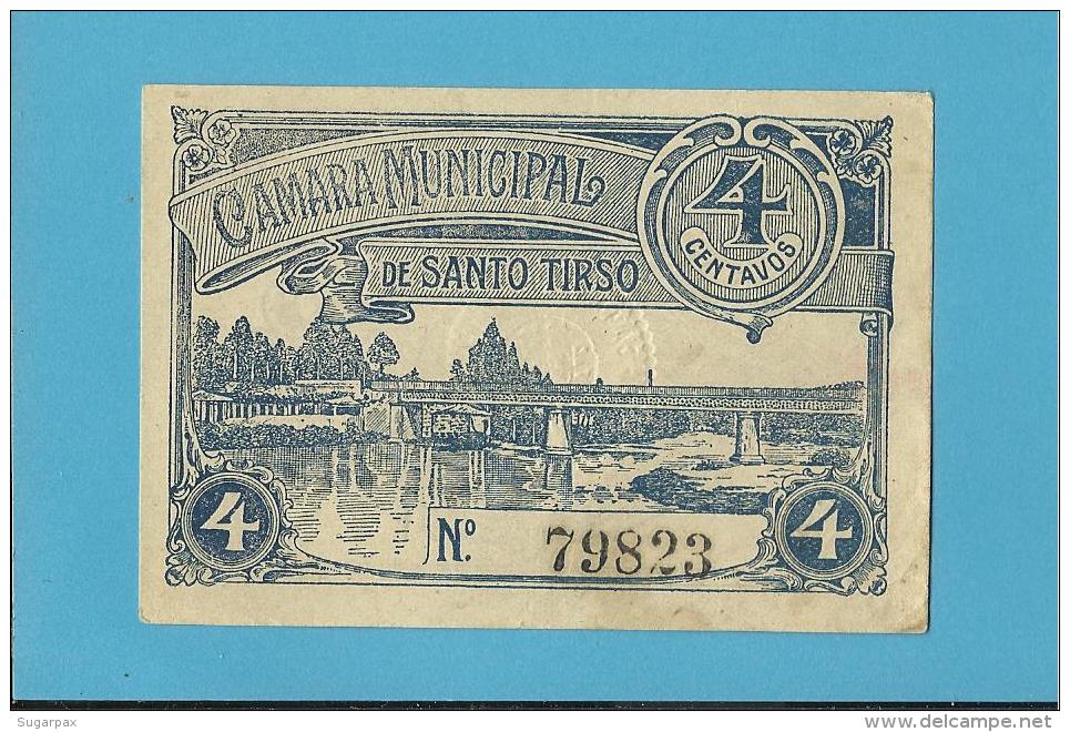 SANTO TIRSO - CÉDULA De 4 CENTAVOS - ND - PORTUGAL - EMERGENCY PAPER MONEY - NOTGELD - Portugal