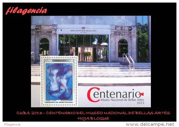 AMERICA. CUBA MINT. 2013 CENTENARIO DEL MUSEO NACIONAL DE BELLAS ARTES. HOJA BLOQUE - Neufs