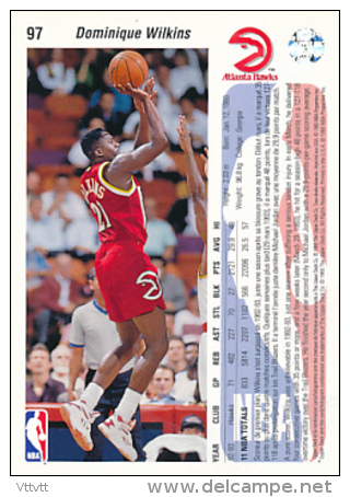 Basket NBA (1993), DOMINIQUE WILKINS, N° 97 (F), Atlanta Hawks, Upper Deck, Trading Cards... - 1990-1999