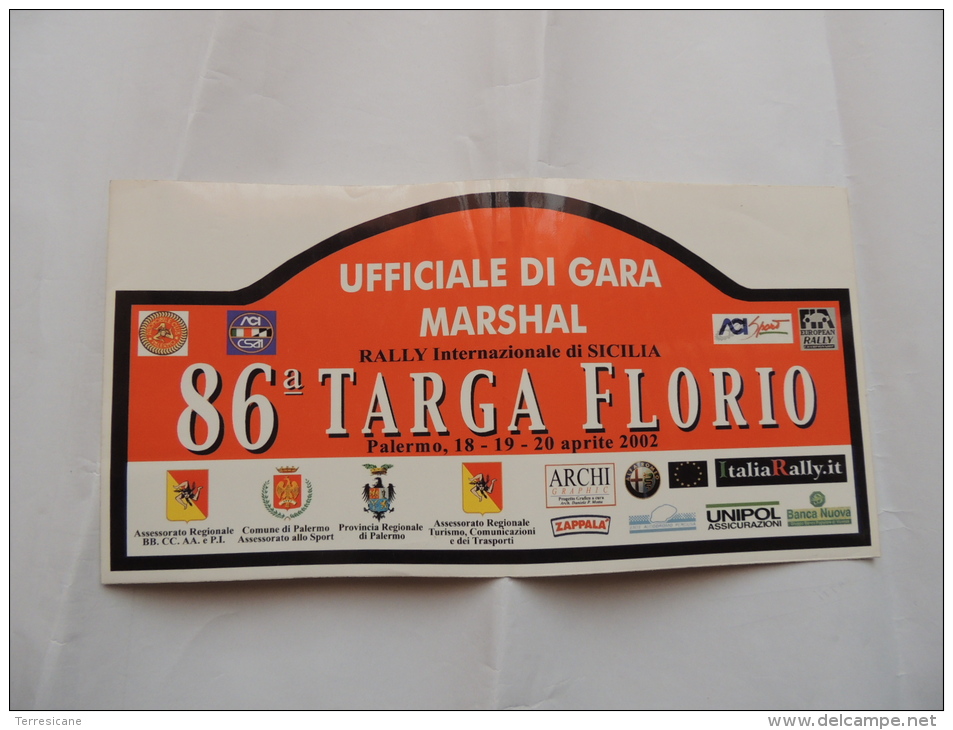 X AUTOMOBILISMO TABELLA CM. 20 X 39  86 RALLY TARGA FLORIO 2002 ADESIVA UFFICIALE DI GARA MARSHAL B3 - Car Racing - F1