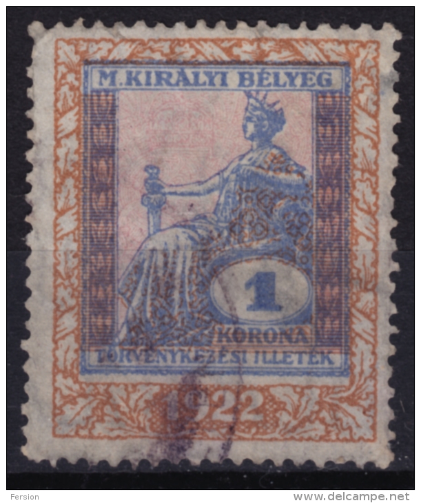 1922 Hungary - Judaical Tax - Revenue Stamp - 1 K - Used - Steuermarken