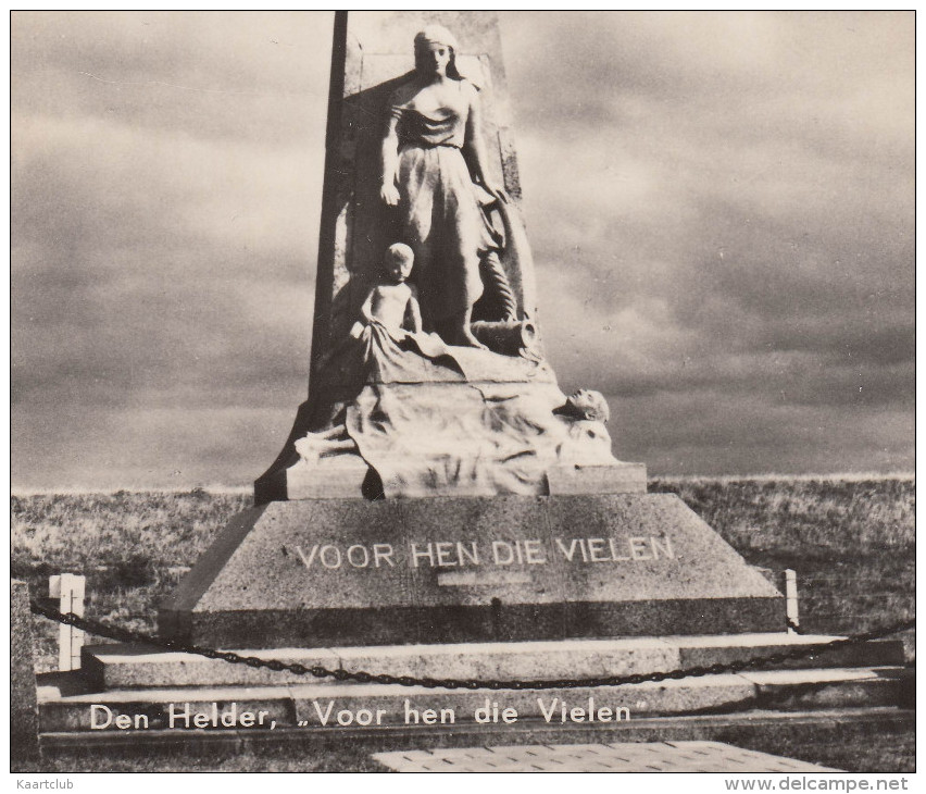 Den Helder - 'Voor Hen Die Vielen' Monument - Den Helder