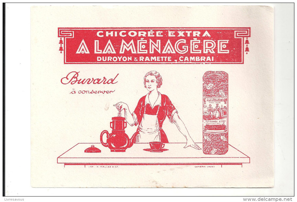 Buvard Chicorée Extra A La Ménagére Duroyob Et Ramette Cambrai - Café & Thé