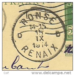 Entier Met Stempel ANTWERPEN Op 9/9/14 Met Als Aankomst Cirkelstempel RONSE / RENAIX  Op 15/09/1914 (Offensief W.O.I) - Zone Non Occupée