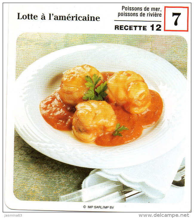 Lotte à L'américaine - Küche & Rezepte