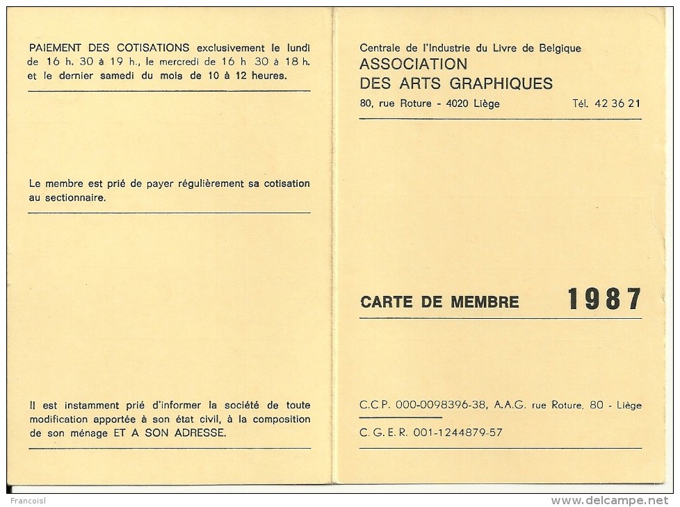 Lot De Deux Cartes De Membre à La Centrale De L'industrie Du Livre En Belgique. Assoc. Des Arts Graphiques. Liège - Druck & Papierwaren