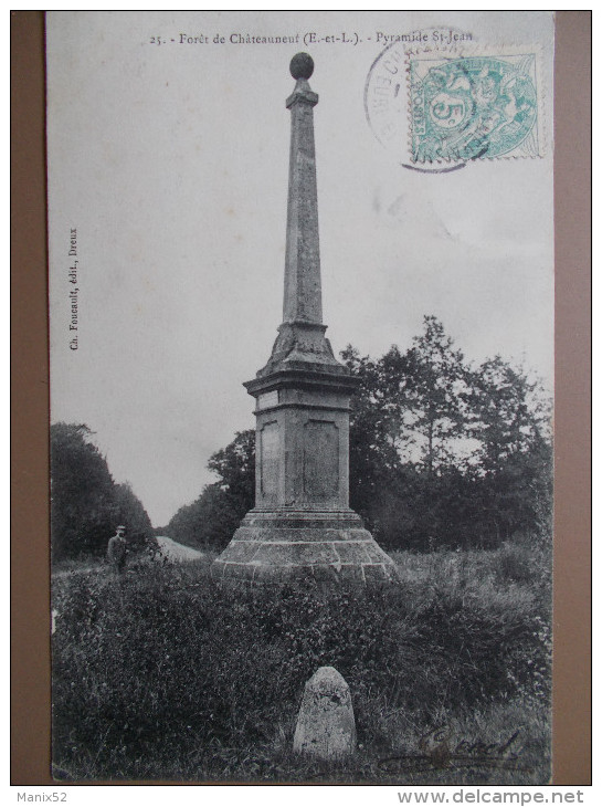 28 - Foret De CHATEAUNEUF - Pyramide Saint-Jean (animée) - Châteauneuf