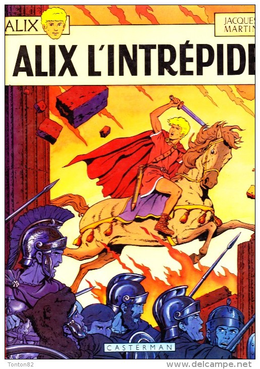 Jacques Martin - ALIX -  Alix L'intrépide   - Casterman - ( 1973 ) . - Alix