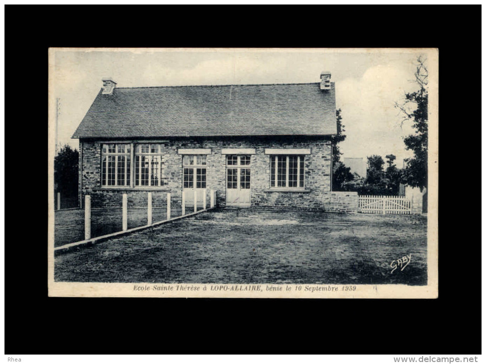 56 - ALLAIRE - Ecole à LOPO - Verso Intéressant Concernant La Mobilisation à La Guerre - Allaire