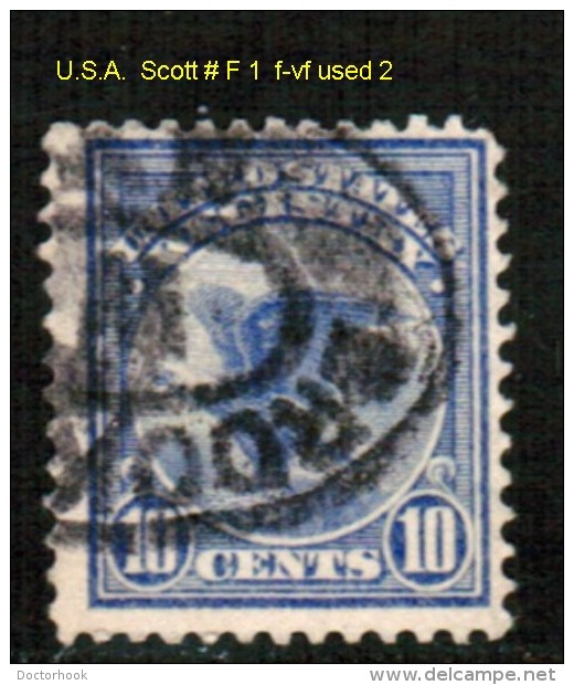 U.S.A.    Scott  # F 1  F-VF USED - Express & Recommandés