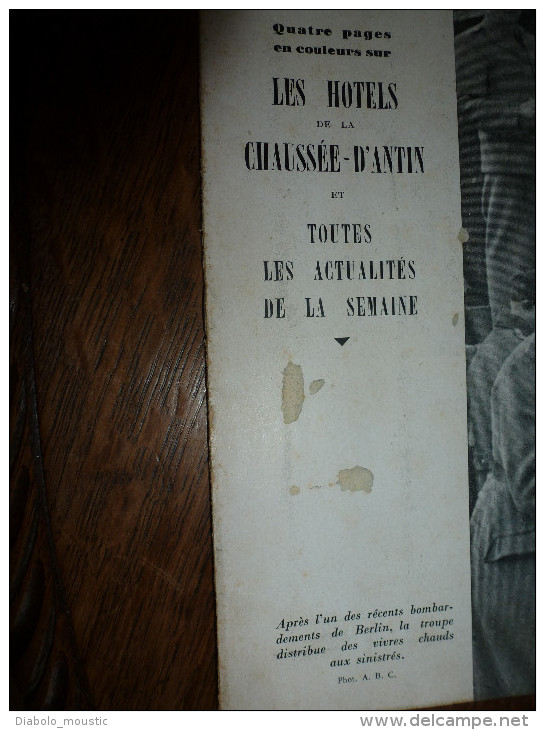 L' Illustration 1943  Hôtels Chaussée D'Antin ;BERLIN Sous Les Bombes Et Secours ;Planeurs De Guerre ;Portraits-médecins - L'Illustration