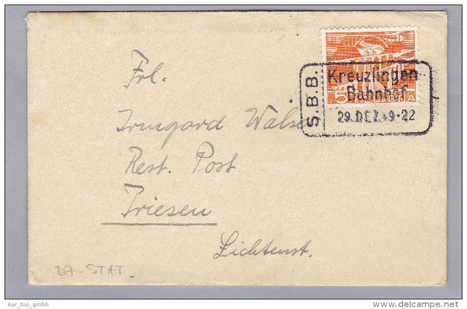 Heimat TG KREUZLINGEN Bahnhof 1949-12-29 Bahnstations-Stempel Auf Brief Nach Triesen Mit Inhalt - Storia Postale