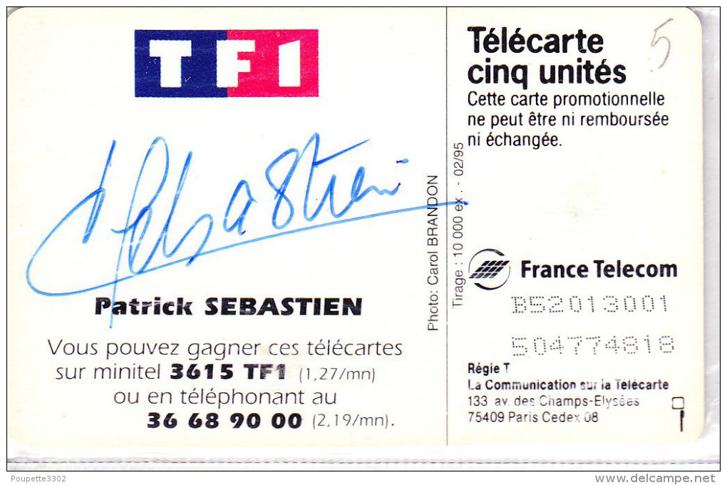 Télécarte 5 Unités - GN 218a - Patrick Sébastien Neuve Signée - 5 Einheiten