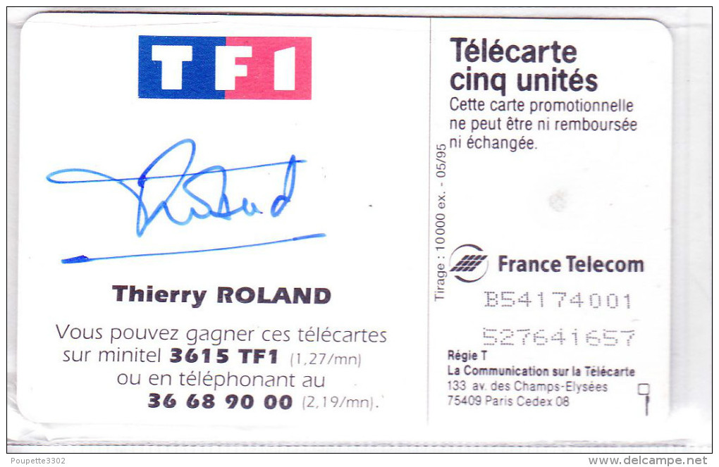 Télécarte 5 Unités - GN 247a - Thierry Roland Neuve Signée - 5 Einheiten