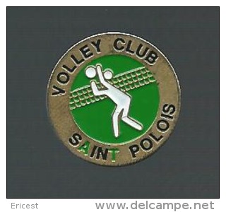 -P- PINS VOLLEY CLUB SAINT POLOIS - Pallavolo