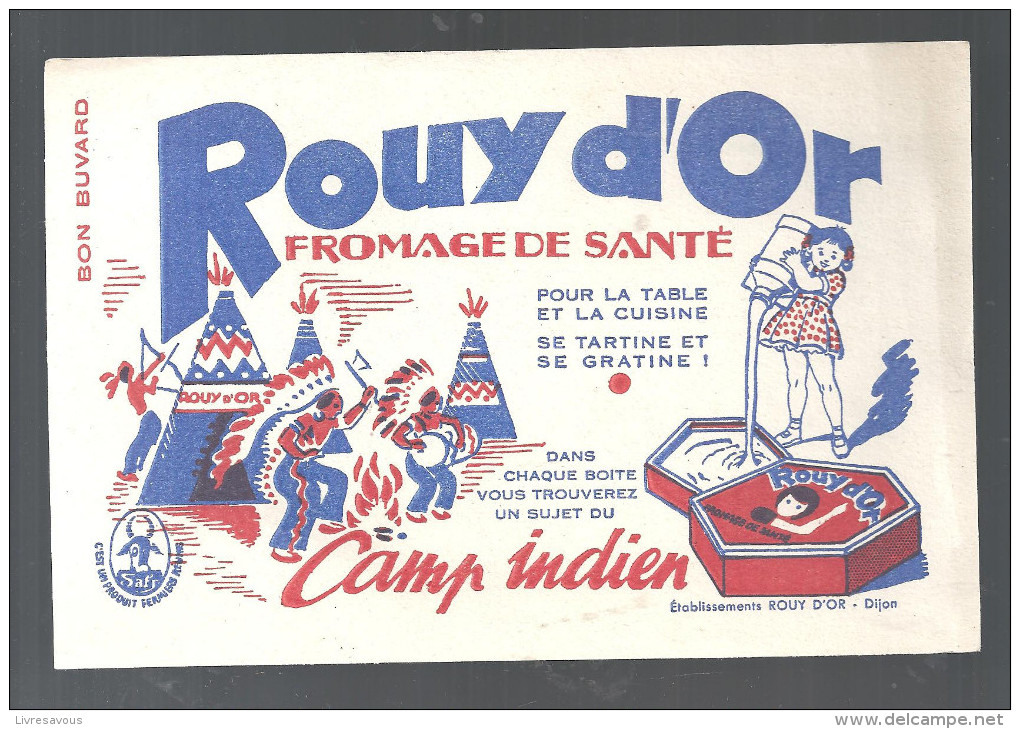 Buvard. ROUY D'OR Fromage De Santé Collection Camp Indien - Milchprodukte