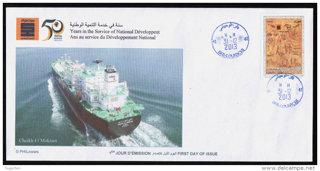 ALGERIE ALGERIA  - FDC - 50th Anniv.Sonatrach GNL LNG - Methanier Ship BateauTassili Rock  Carvings Oil Petrole Gaz - Gas