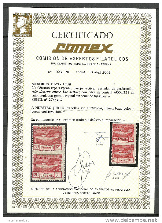 Unused stamps - ANDORRA- MUY BONITA PARJA SIN PERFORACION POR EL MEDIO  CORREO ESPAÑOL SIN FIJASELLOS CERTIFICADO COMEX..