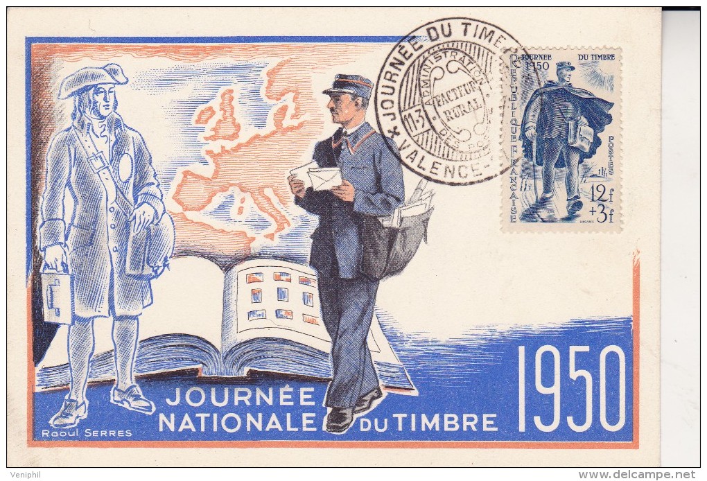 JOURNEE DU TIMBRE 1950 -VALENCE -CARTE MAXIMUM    COTE : 38 € - 1950-1959