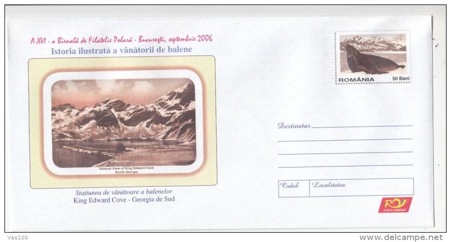 WHALES HUNTINGS HISTORY, KING EDWARD COVE STATION, COVER STATIONERY, ENTIER POSTAL, 2006, ROMANIA - Wale