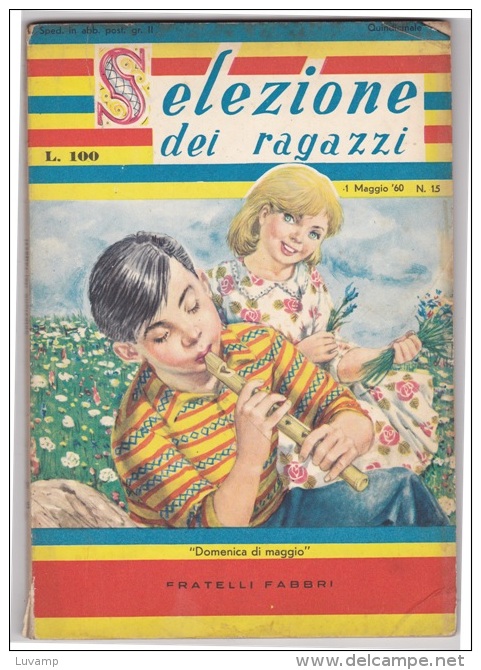 SELEZIONE DEI RAGAZZI - N.  15  Del   1960 (81111) - Bambini E Ragazzi